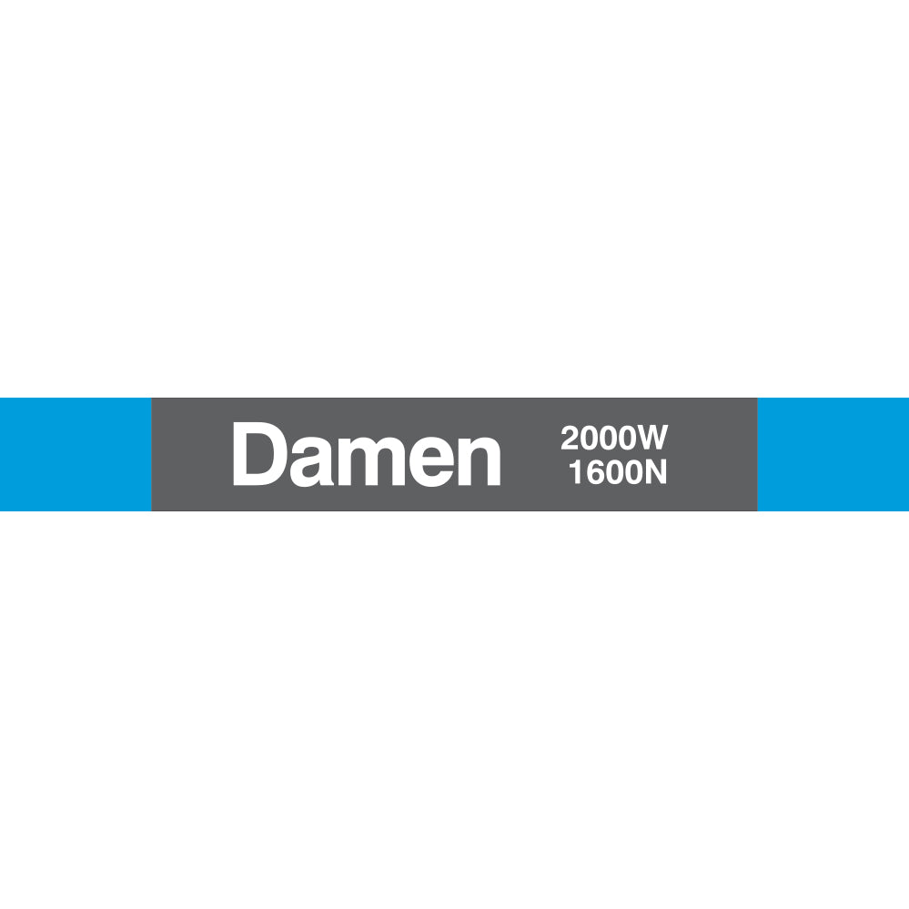 Damen (Blue) Station Sign