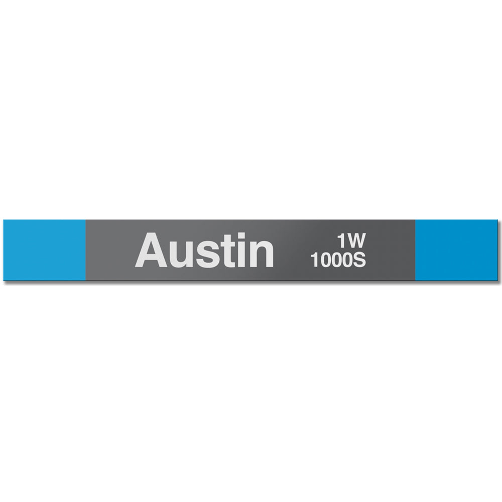 Austin (Blue) Station Sign - CTAGifts.com
