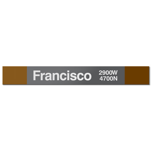 Francisco Station Sign - CTAGifts.com