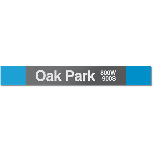 Oak Park (Blue) Station Sign - CTAGifts.com
